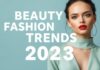2023 Yazı İçin Güzellik ve Moda Trendleri Beauty and Fashion Trends for 2023