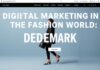 Moda Dünyasında Dijital Pazarlama: Danimarka’dan İlham Alın Digital Marketing in the Fashion World: Take Inspiration from Denmark
