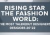Moda Dünyasında Yükselen Yıldızlar: 2023’in En Çok Konuştuğu Tasarımcılar Rising Stars in the Fashion World: The Most Talked-About Designers of 2023