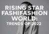 Moda Dünyasında Yükselen Yıldızlar: 2023’nin Trendleri Rising Stars in the Fashion World: Trends of 2023