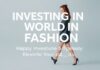 Moda Dünyasında Yatırım: Stilinizi Geliştirmek İçin Mutlu Yatırımlar Investing in the World of Fashion: Happy Investments to Elevate Your Style